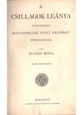 Blaskó Mária - A csillagok leánya