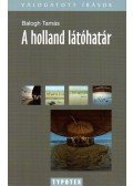 Balogh Tamás - A holland látóhatár