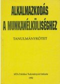 Bánfalvy Csaba,Laki László - Alkalmazkodás a munkanélküliséghez