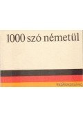 Szirmai Gina,Verbényi László - 1000 szó németül