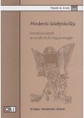 Balázs Éva,Garami Erika,Lannert Judit,Nagy Mária,Mártonfi György,Vágó Irén,Horváth Zsuzsanna - Mindenki középiskolája