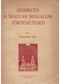 Molnár Pál - Debrecen a magyar irodalom történetében