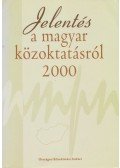 Halász Gábor,Lannert Judit - Jelentés a magyar közoktatásról 2000