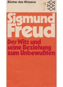 Sigmund Freud - Der Witz und seine Beziehung zum Unbewussten, Frankfurt am Main 1977 antikvár könyv