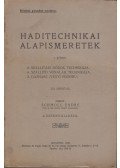 Schmoll Endre - Haditechnikai alapismeretek I.