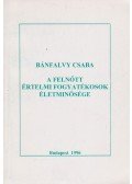 Bánfalvy Csaba - A felnőtt értelmi fogyatékosok életminősége