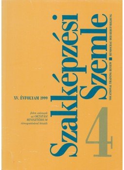 Benedek András - Szakképzési Szemle 1999/4.,  1999 antikvár könyv