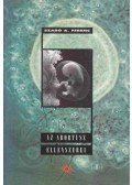 Szabó A. Ferenc - Az abortusz ellenszerei (dedikált)