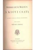 Debreczeni Márton - A kióvi csata