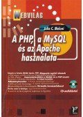 Julie C. Meloni - A PHP, a MySQL és az Apache használata