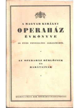  - A Magyar Királyi Operaház évkönyve 1934-1935,  1934 antikvár könyv