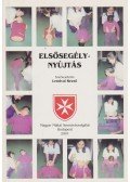 Lendvai Rezső - Elsősegélynyújtás