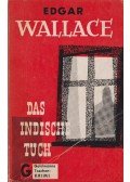 Edgar Wallace - Das Indische Tuch