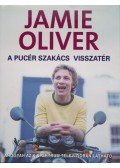 Jamie Oliver - A pucér szakács visszatér