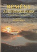 Kóródi Mária - Remény a fennmaradásra