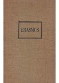 Zweig, Stefan - Rotterdami Erasmus diadala és bukása