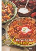 Horváth Ilona - Horváth Ilona szakácskönyv