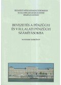 Fazekas Gergely,Gáspár Bencéné,Soós Renáta - Bevezetés a pénzügyi és vállalati pénzügyi számításokba