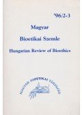 Dr. Szebik Imre (szerk.) - Magyar Bioetikai Szemle 1996/2-3.