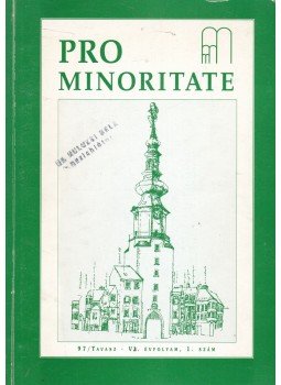 Tóth István - Pro Minoritate 1997/tavasz, Budapest 1997 antikvár könyv