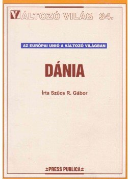 Szűcs R. Gábor - Dánia Szűcs R. Gábor - Dánia, Budapest 2001 antikvár könyv