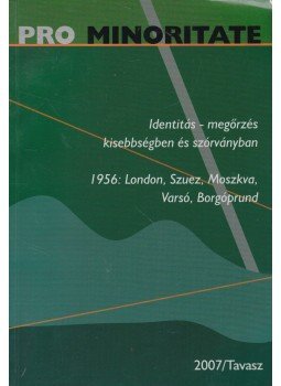 Tóth István - Pro Minoritate 2007/Tavasz, Budapest 2007 antikvár könyv
