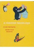  Iva Hercikova,Eduard Petiska - A vakond nadrágja