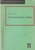 Hársing László - Tudományelméleti vázlatok