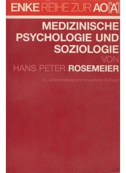 Hans Peter Rosemeier - Medizinische Psychologie und Soziologie, Stuttgart 1991 antikvár könyv