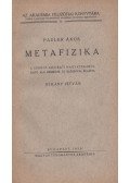 Pauler Ákos,Dékány István - Metafizika