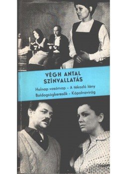 Végh Antal - Színvallatás Végh Antal - Színvallatás, Budapest 1975 antikvár könyv