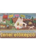 József Andrásné,Szmrecsányi Magda - Zenei előképző
