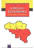 Bangó Jenő - A belga-szindróma