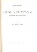 Ernst Bachmann - Alpineum helveticum