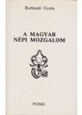 Borbándi Gyula - A magyar népi mozgalom (dedikált)