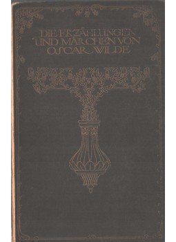 Oscar Wilde - Die Erzählungen und Märchen von Oscar Wilde Oscar Wilde - Die Erzählungen und Märchen von Oscar Wilde, 1910 antikvár könyv