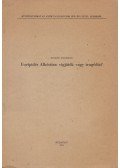 Ritoók Zsigmond - Euripidés Alkéstisa: vígjáték vagya tragédia? (dedikált)