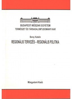 Berey Katalin - Regionális tervezés - regionális politika,  1996 antikvár könyv