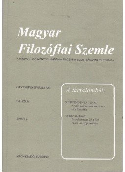 Steiger Kornél - Magyar Filozófiai Szemle 2006/1-2., Budapest 2006 antikvár könyv