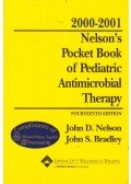 John D. Nelson,John S. Bradley - 2000-2001 Nelson's Pocket Book of Pediatric Antimicrobal Therapy