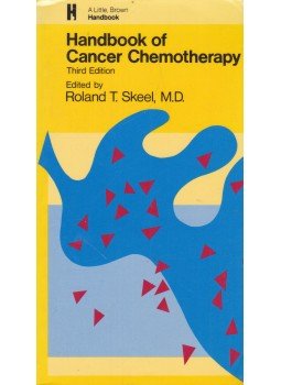 SKEEL, ROLAND T. - Handbook of Cancer Chemotherapy,  1991 antikvár könyv