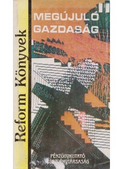 Mélykuti Attila - Megújuló gazdaság Mélykuti Attila - Megújuló gazdaság, 1988 antikvár könyv