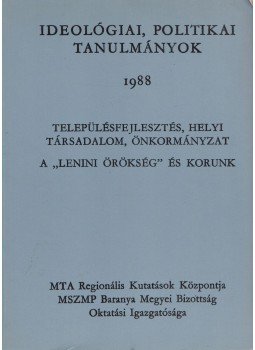 Csefkó Ferenc, Szirtes Gábor - Településfejlesztés, helyi társadalom, önkormányzat / A „lenini örökség” és korunk,  1988 antikvár könyv