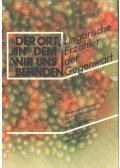Sebestyén György,BRANDSTETTER, ALOIS - Der Ort, an dem wir uns befinden (dedikált)