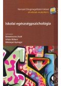 Demetrovics Zsolt,Urbán Róbert,Kökönyei Gyöngyi - Iskolai egészségpszichológia