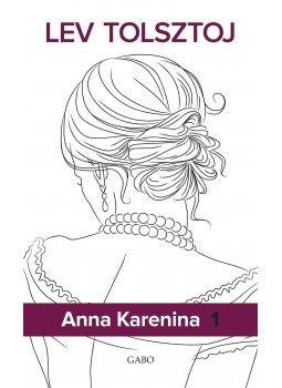 Lev Tolsztoj - Anna Karenina I-II. Lev Tolsztoj - Anna Karenina I-II., null 2017 antikvár könyv