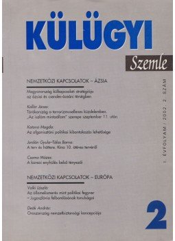 Magyarics Tamás - Külügyi Szemle 2002/2. Magyarics Tamás - Külügyi Szemle 2002/2., Budapest 2002 antikvár könyv