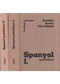 Bánáti Nándorné,Bartha Éva,Dr. Fülei-Szántó Endre,Czöndör Klára - Spanyol nyelvkönyv I-II.