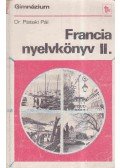 Pataki Pál - Francia nyelvkönyv II.