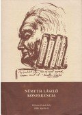 Fogarasi Ágnes,Földesi Ferenc - Németh László konferencia